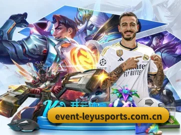 乐鱼体育网页版 APP - LEYUESPORTS